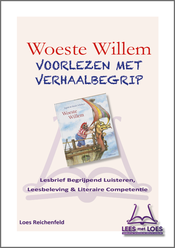 Voorkant lesbrief Woeste Willem Voorlezen met Verhaalbegrip